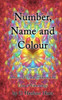 Number, Name & Colour