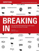 Breaking In: Over 130 Advertising Insiders Reveal How To Build A Portfolio That Will Get You Hired