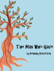 The Man Who Gave