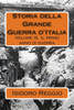 Storia della Grande Guerra d'Italia - Volume 16: Il primo anno di guerra