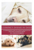Cushing's Disease in Dogs: A Comprehensive Guide to Cushing's Disease in Dogs Written by Veterinary Expert Dr. Gordon Roberts