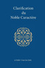Clarification du Noble Caractere