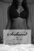 Seduced by The Hustle