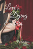 Love's Dying Embers
