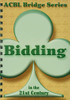 Bidding In The 21St Century (Acbl Bridge Series)