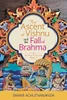 The Ascent Of Vishnu And The Fall Of Brahma (The Galaxy Of Hindu Gods)