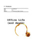 Office Life (and Death): A Collection of Short Stories