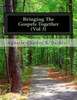 Bringing the Gospels Together (Vol 3): Bringing the Gospels Together (Vol 3)