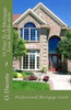 10 Days To A Mortgage Loan Modification: Professional Mortgage Guide