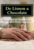 De Limon a Chocolate