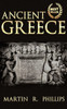 Ancient Greece: Discover the Secrets of Ancient Greece