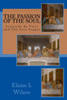The Passion of the Soul: The Last Supper by Leonardo da Vinci