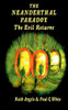 The Neanderthal Paradox: The Evil Returns