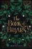 The Book Of Briars (The Briar Archive)