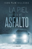 La piel contra el asfalto