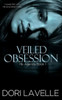 Veiled Obsession (His Agenda 1)