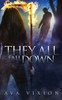 They All Fall Down