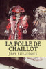 La folle de Chaillot