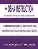 OSHA Instruction: Enforcement Procedures for Investigating or Inspecting Workplace Violence Incidents