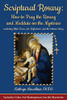 Scriptural Rosary: How To Pray The Rosary And Meditate On The Mysteries Including Bible Verses, Art, Reflections, And The Fatima Story