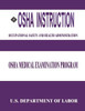 OSHA Instruction: OSHA Medical Examination Program