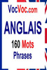 VocVoc.com ANGLAIS: 160 Mots Phrases