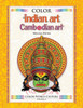 Color World Culture: Indian Art & Cambodian Art