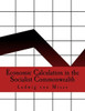 Economic Calculation in the Socialist Commonwealth (Large Print Edition) Large Print
