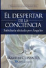 El Despertar De La Conciencia: Sabidur?¡A Dictada Por ?Üngeles (Spanish Edition)