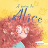 A Coroa Da Alice (Portuguese Edition)