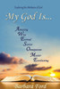 My God Is...: Exploring the Attributes of God