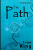Coming of Age: The Path [Coming of Age Books]