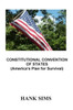 Constitutional Convention Of States: America's Plan for Survival