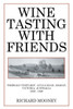 Wine Tasting with Friends