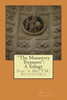 ""The Monastery Treasures"": A Trilogy: Sam 'n Me(TM) Adventures