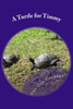 A Turtle for Timmy