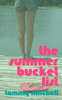 The Summer Bucket List: 250 Things to Do Before Summer Ends