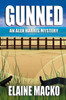 Gunned: An Alex Harris Mystery