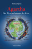 Agartha: Die Welt Im Inneren Der Erde (German Edition)