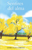 Sentires Del Alma (Spanish Edition)