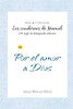 Por El Amor De Dios (Spanish Edition)