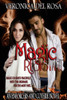 Magic Resistant: Enforcers and Coterie Novel