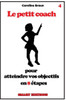 Le petit coach pour atteindre vos objectifs en 8 Ã©tapes