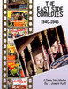 The East Side Comedies: 1940-1945
