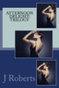 Afternoon Delight: Trilogy: Afternoon Delight: Trilogy