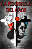 La Península del Caos