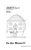 Don't Do It Billy....In the House: Don't Do It