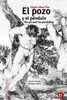 El pozo y el pÃ©ndulo/The pit and the pendulum: EdiciÃ³n bilingÃ¼e/bilingual edition