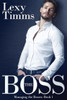 The Boss: Billionaire Romance