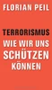 Terrorismus - Wie Wir Uns Sch??Tzen K??Nnen (German Edition) - Paperback